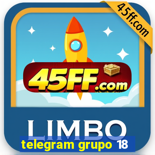 telegram grupo 18